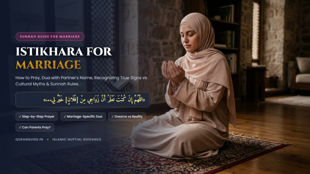 How to Pray Istikhara for Marriage: Signs, Duas & Step-by-Step Guide